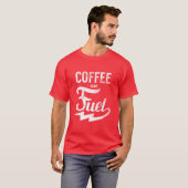 Koffie is mijn brandstof t-shirt (Voorkant volledig)