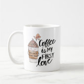 Koffie is mijn eerste liefde Schattige Funny Coffe Koffiemok (Links)