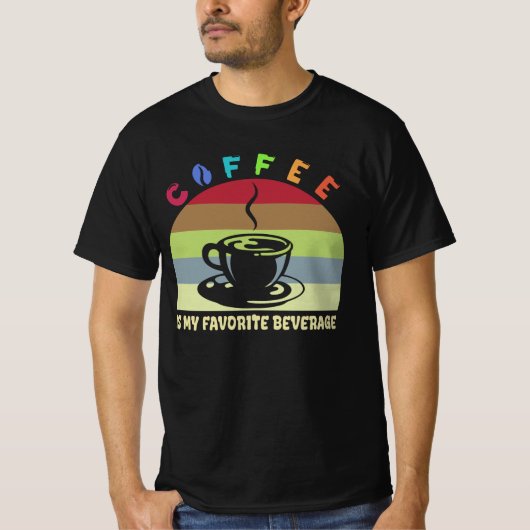 Koffie is mijn favoriete drank T-shirt (Voorkant)