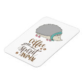 Koffie is Mijn Geest Dier Egel Magneet (Linkerzijde)