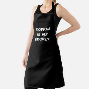 Koffie is mijn geheim schort