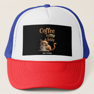 Koffie Is Mijn Hobbys Een Mix Van Passie En Cafeïn Trucker Pet
