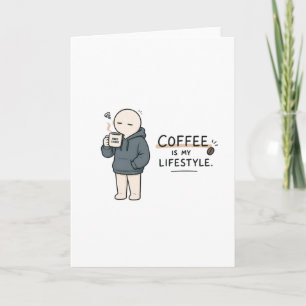 Koffie Is Mijn Levensstijl Funny Koffie Liefhebber Kaart