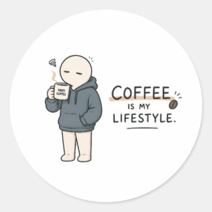 Koffie Is Mijn Levensstijl Funny Koffie Liefhebber Ronde Sticker