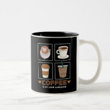 Koffie is Mijn Liefde Taal Mok