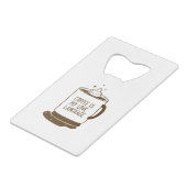 Koffie is mijn liefdestaal creditkaart flessenopener (Voorkant Gekanteld)