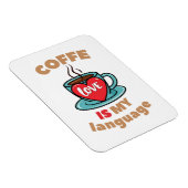 Koffie is mijn liefdestaal magneet (Rechterzijde)