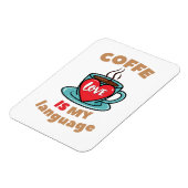 Koffie is mijn liefdestaal magneet (Linkerzijde)