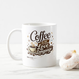 Koffie Is Mijn Liefdestaal Mok