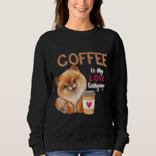Koffie is mijn liefdestaal Pommeren Valent Trui