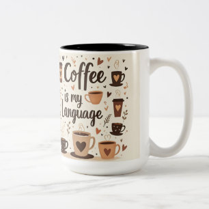 Koffie is mijn liefdestaal Sublimatie Koffie Mok