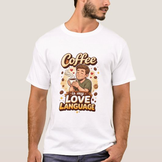 Koffie is mijn liefdestaal t-shirt (Voorkant)