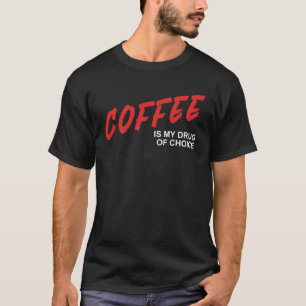 Koffie is mijn medicijn Caffeine Espresso Wok T-shirt