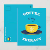 Koffie is mijn therapie Briefkaart (Voorkant / Achterkant)
