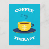Koffie is mijn therapie Briefkaart (Voorkant)