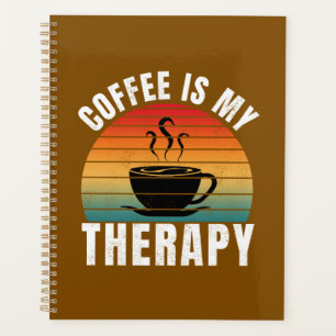 koffie is mijn therapie cafeïne grappige koffielie planner