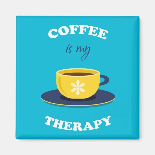 Koffie is mijn therapie magneet (Voorkant)