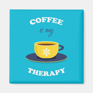 Koffie is mijn therapie magneet