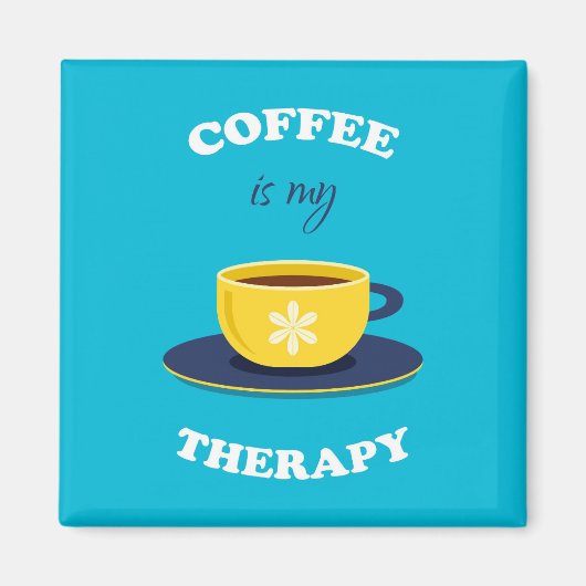 Koffie is mijn therapie magneet (Voorkant)
