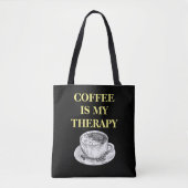 Koffie is mijn therapie tote bag (Voorkant)