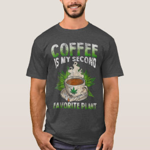 Koffie is mijn tweede favoriete Plant T-shirt
