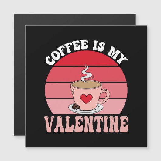 Koffie is mijn Valentijn (Voorkant / Achterkant)