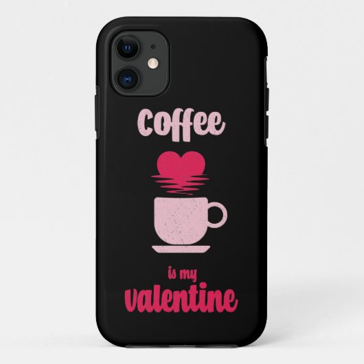 Koffie is mijn Valentijn | Funny valentijn gift Case-Mate iPhone Case (Achterkant)