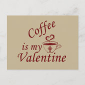 Koffie is mijn valentijn grappig feestdagenkaart (Voorkant)