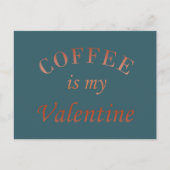 Koffie is mijn valentijn grappig feestdagenkaart (Voorkant)