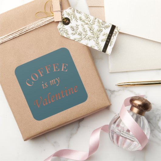 Koffie is mijn valentijn grappig vierkante sticker (Geschenken)