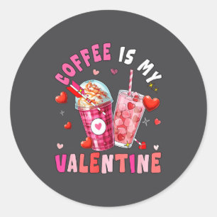 Koffie Is Mijn Valentijn Hartjes Bijpassende Drink Ronde Sticker