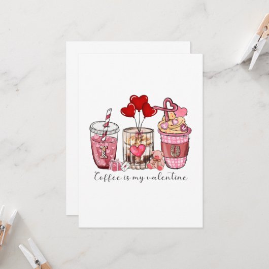 Koffie is mijn Valentijn Kaart (Voorkant / Achterkant in situ)