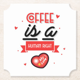 Koffie is mijn Valentijn Kartonnen Onderzetters