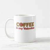 Koffie is mijn Valentijn Koffiemok (Links)