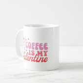 Koffie is mijn Valentijn Koffiemok (Voorkant links)