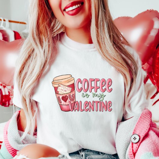 Koffie is mijn Valentijn T-shirt