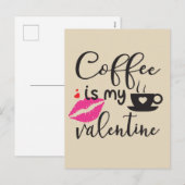 Koffie is mijn Valentijn Vrouwen Feestdagenkaart (Voorkant / Achterkant)