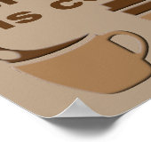 Koffie is persoonlijkheid Funny Poster Sign. (Hoek)