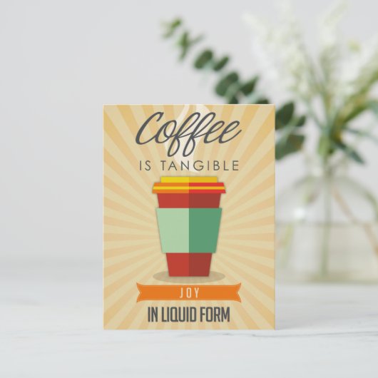 Koffie is Tangable Joy in vloeibare vorm Briefkaart (Staand voorkant)