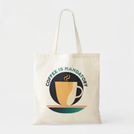 Koffie is verplicht tote bag