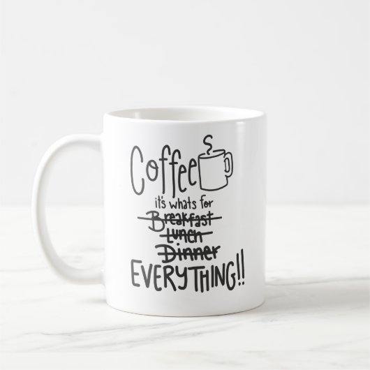 Koffie is voor alles grappige Mug Koffiemok (Links)