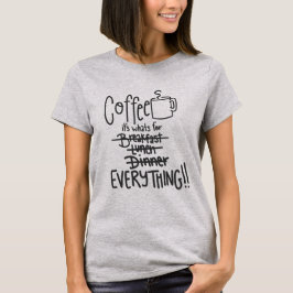 Koffie is voor alles Schattige stencil T-shirt