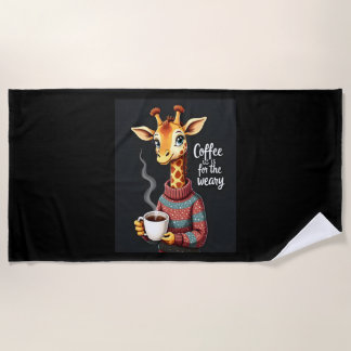 Koffie is voor de vermoeide Giraffe Coffee Lover Strandlaken