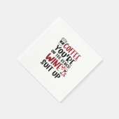 Koffie Je bent op de Bench Wine Suit Up Funny Servet (Hoek)