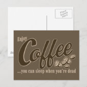 Koffie je kunt slapen als je dood bent briefkaart (Voorkant / Achterkant)