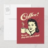 Koffie: Je kunt slapen als je dood bent Briefkaart (Voorkant / Achterkant)
