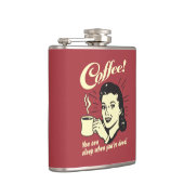 Koffie: Je kunt slapen als je dood bent Heupfles (Rechts)