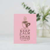 Koffie kalm Drink houden - Roze Briefkaart (Staand voorkant)