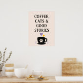 Koffie, Katten & Goede Verhalen Poster (Keuken)