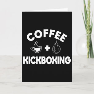 Koffie + Kickboksen Kickbokser Karate Boksen Vecht Kaart